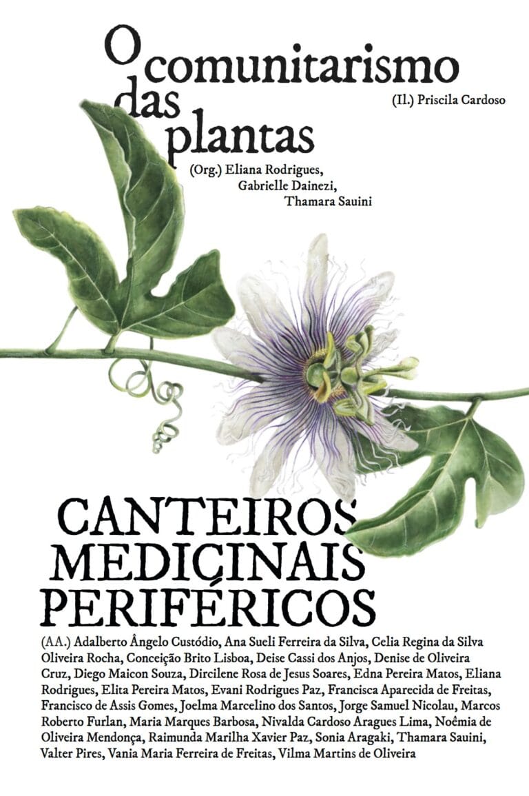 O Comunitarismo das Plantas - Canteiros Medicinais Periféricos